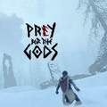 PraeyfortheGods