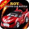 RoyWacthCarBattl